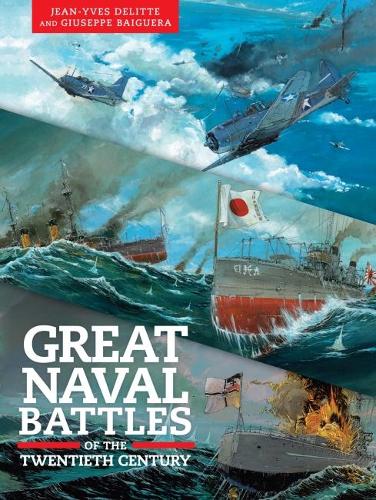 Паперова книга «Great Naval Battles of the Twentieth Century: Tsushima, Jutland, Midway», авторів Джузеппе Байгера, Жан-Ів Делітте - фото №1