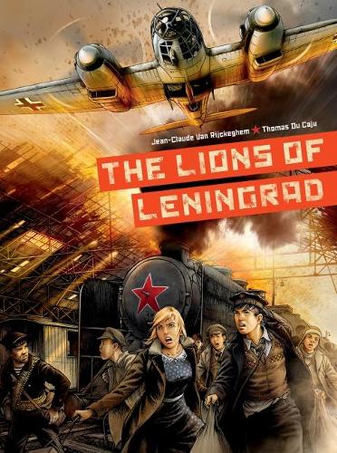 Бумажная книга «The Lions of Leningrad», авторов Жан-Клод ван Рийкегем, Томас Дю Кажу - фото №1