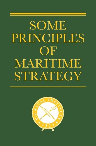 Бумажная книга «Some Principles of Maritime Strategy», автор Джулиан С. Корбетт - фото №1