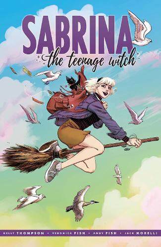Паперова книга «Sabrina The Teenage Witch», авторів Келлі Томпсон, Вероніка Фіш - фото №1