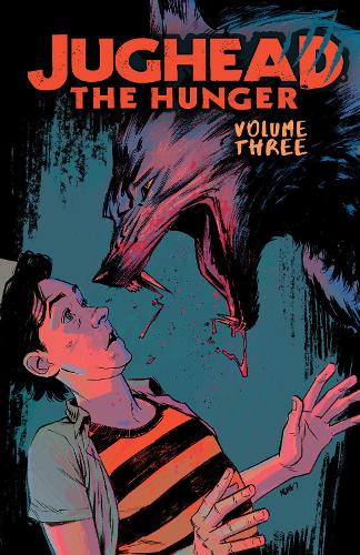 Бумажная книга «Jughead: The Hunger Vol. 3», автор Франк Тиери - фото №1