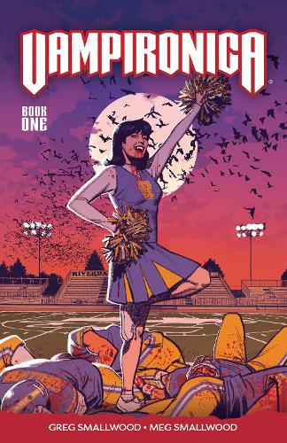 Паперова книга «Vampironica Vol. 1», авторів Грег Смоллвуд, Меган Смолвуд - фото №1