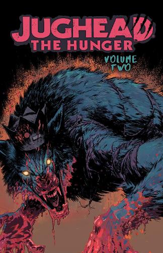 Бумажная книга «Jughead: The Hunger Vol. 2», авторов Франк Тиери, Джо Эйсма - фото №1
