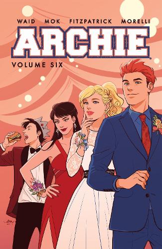 Бумажная книга «Archie Vol. 6», авторов Одри Мок, Марк Уэйд - фото №1
