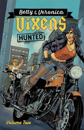 Бумажная книга «Betty & Veronica: Vixens Vol. 2», автор Джейми Л. Ротанте - фото №1