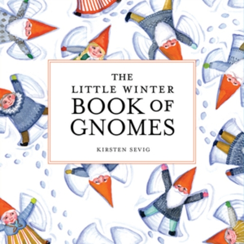 Паперова книга «The Little Winter Book of Gnomes», автор Кірстен Севіг - фото №1