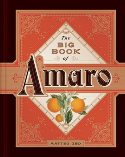 Бумажная книга «The Big Book of Amaro», автор Маттео Зед - фото №1