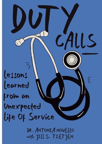 Бумажная книга «Duty Calls: Lessons Learned From an Unexpected Life of Service», авторов Антония Новелло, Джилл С. Тиджен - фото №1