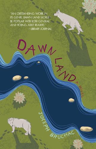 Бумажная книга «Dawn Land», автор Джозеф Бручак - фото №1