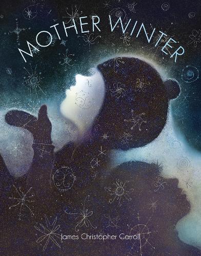 Бумажная книга «Mother Winter», автор Джеймс Кристофер Кэрролл - фото №1