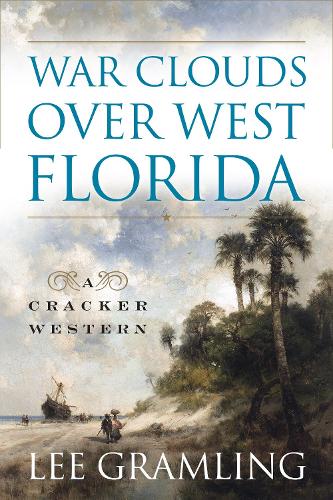 Бумажная книга «War Clouds Over West Florida», автор Ли Грамлинг - фото №1