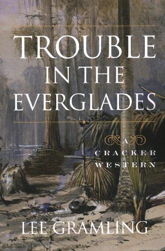 Паперова книга «Trouble in the Everglades», автор Лі Грамлінг - фото №1