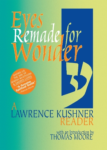 Бумажная книга «Eyes Remade for Wonder: A Lawrence Kushner Reader», автор Лоуренс Кушнер - фото №1
