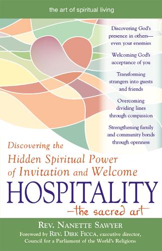 Бумажная книга «Hospitality—The Sacred Art: Discovering the Hidden Spiritual Power of Invitation and Welcome», автор Нанетт Сойер - фото №1