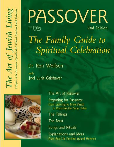Паперова книга «Passover (2nd Edition): The Family Guide to Spiritual Celebration», автор Рон Вульфсон - фото №1