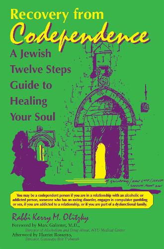 Паперова книга «Recovery from Codependence: A Jewish Twelve Steps Guide to Healing Your Soul», автор Керрі М. Оліцкі - фото №1
