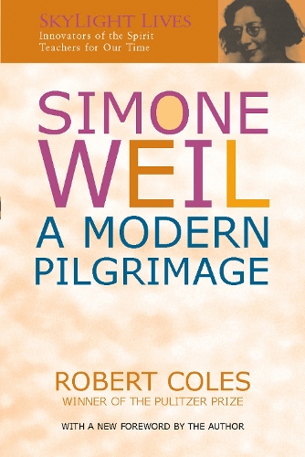 Паперова книга «Simone Weil: A Modern Pilgrimage», автор Роберт Коулз - фото №1
