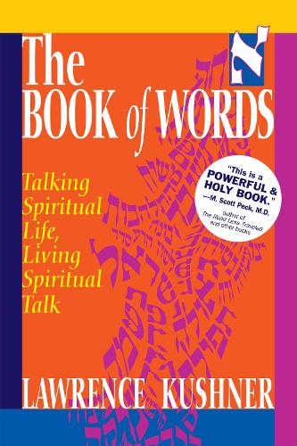 Бумажная книга «The Book of Words: Talking Spiritual Life, Living Spiritual Talk», автор Лоуренс Кушнер - фото №1