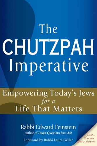 Бумажная книга «The Chutzpah Imperative: Empowering Today's Jews for a Life That Matters», автор Эдвард Файнштейн - фото №1