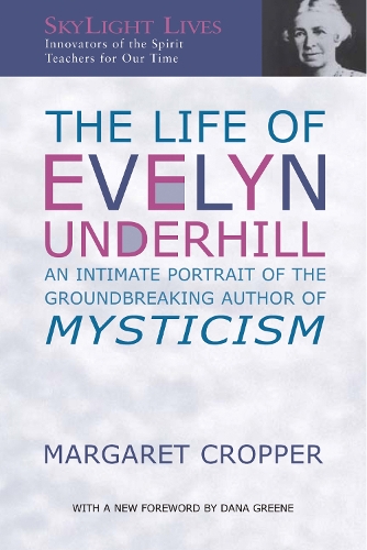 Бумажная книга «The Life of Evelyn Underhill: An Intimate Portrait of the Groundbreaking Author of Mysticism», автор Маргарет Кроппер - фото №1