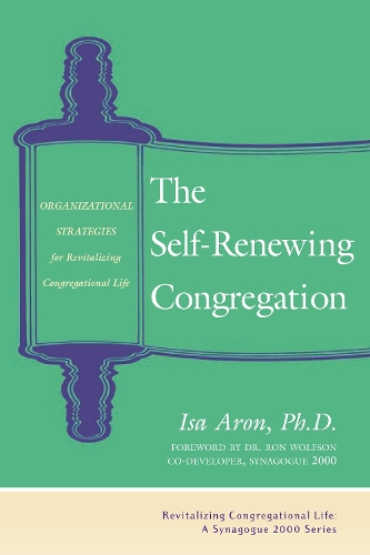 Паперова книга «The Self-Renewing Congregation: Organizational Strategies for Revitalizing Congregational Life», автор Іса Арон - фото №1