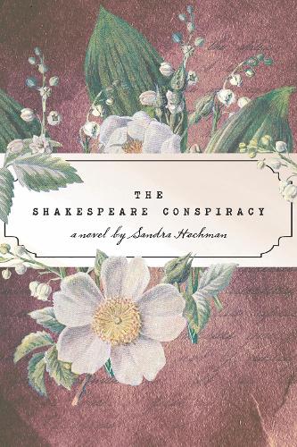 Паперова книга «The Shakespeare Conspiracy», автор Сандра Гохман - фото №1