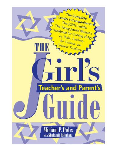 Бумажная книга «The JGirl's Teacher's and Parent's Guide», автор Мириам П. Полис - фото №1
