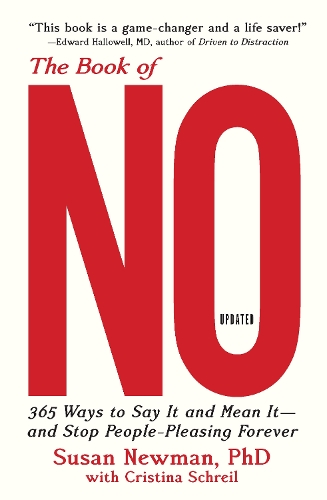 Бумажная книга «The Book of No: 365 Ways to Say it and Mean it-and Stop People-Pleasing Forever (Updated Edition)» - фото №1