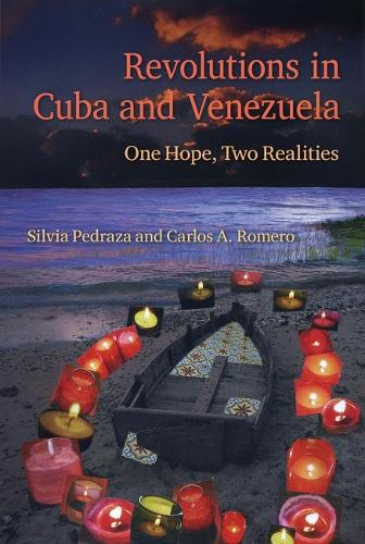 Бумажная книга «Revolutions in Cuba and Venezuela: One Hope, Two Realities», авторов Карлос А. Ромеро, Сильвия Педраза - фото №1