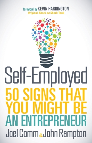 Бумажная книга «Self-Employed: 50 Signs That You Might Be An Entrepreneur», авторов Джоэл Комм, Джон Рэмптон - фото №1