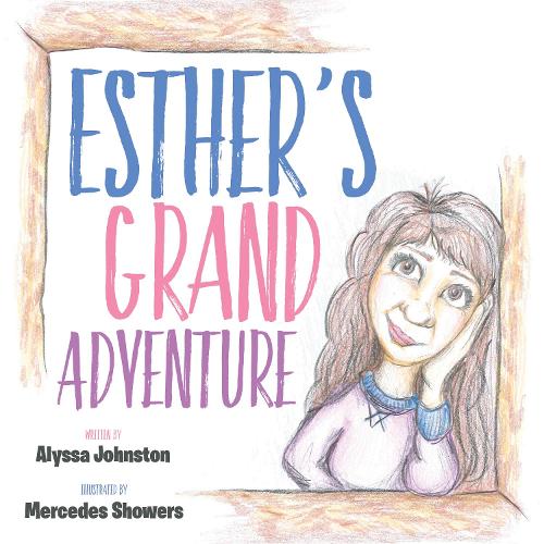 Бумажная книга «Esther’s Grand Adventure», автор Алисса Джонстон - фото №1