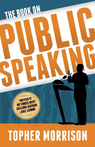 Паперова книга «The Book on Public Speaking», автор Тофер Моррісон - фото №1