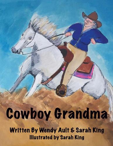 Паперова книга «Cowboy Grandma», авторів Сара Кінг, Венді Олт - фото №1