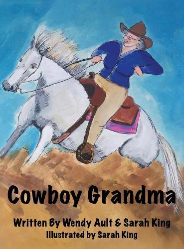 Паперова книга «Cowboy Grandma», авторів Сара Кінг, Венді Олт - фото №1