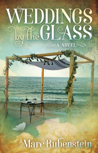 Бумажная книга «Weddings By The Glass», автор Марк Рубенштейн - фото №1