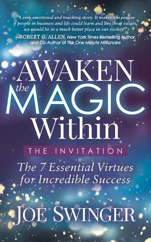 Паперова книга «Awaken the Magic Within: ...The Invitation», автор Джо Свінгер - фото №1
