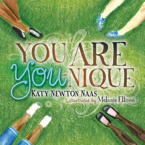 Бумажная книга «You Are You-nique», автор Кэти Ньютон Наас - фото №1