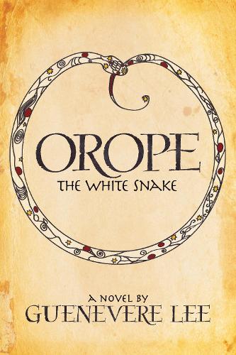 Бумажная книга «Orope -The White Snake», автор Геневер Ли - фото №1