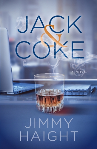 Паперова книга «Jack & Coke: A Novel», автор Джиммі Хейт - фото №1