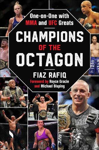Бумажная книга «Champions of the Octagon: One-on-One with MMA and UFC Greats», автор Фиаз Рафик - фото №1