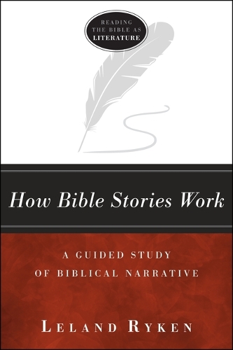 Паперова книга «How Bible Stories Work», автор Ліланд Райкен - фото №1