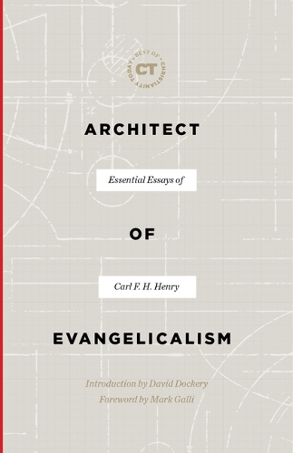 Бумажная книга «Architect of Evangelicalism», автор Карл Ф. Х. Генри - фото №1