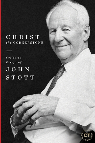 Бумажная книга «Christ the Cornerstone», автор Джон Стотт - фото №1