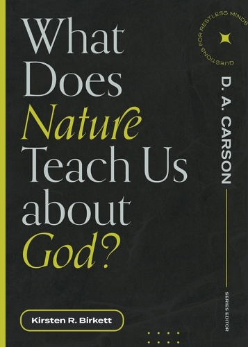 Бумажная книга «What Does Nature Teach Us about God?», автор Кирстен Р. Биркетт - фото №1