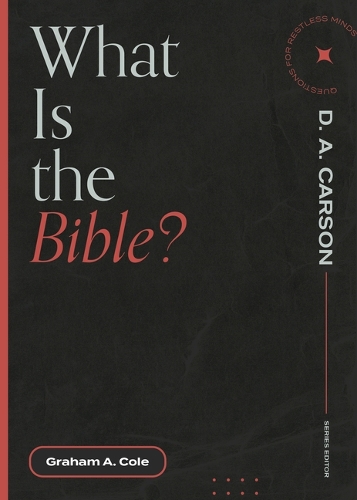Паперова книга «What is the Bible?», автор Грем А. Коул - фото №1