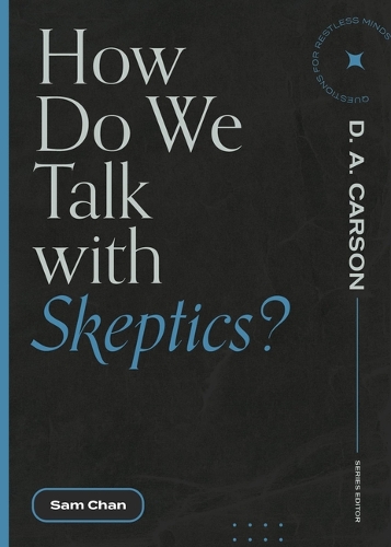 Бумажная книга «How Do We Talk with Skeptics?», автор Сэм Чан - фото №1