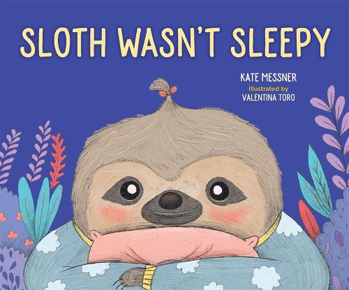 Бумажная книга «Sloth Wasn't Sleepy», автор Кейт Месснер - фото №1