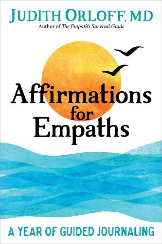 [object Object] «Affirmations for Empaths: A Year of Guided Journaling», автор Джудит Орлофф - фото №1