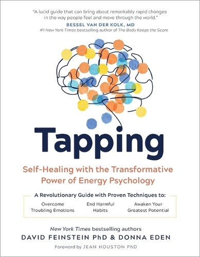 [object Object] «Tapping: Self-Healing with the Transformative Power of Energy Psychology», авторов Дэвид Файнштейн, Донна Иден - фото №1