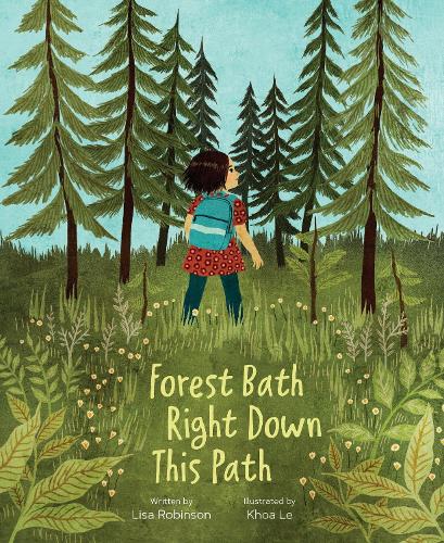 Бумажная книга «Forest Bath Right Down This Path», автор Лиза Робинсон - фото №1